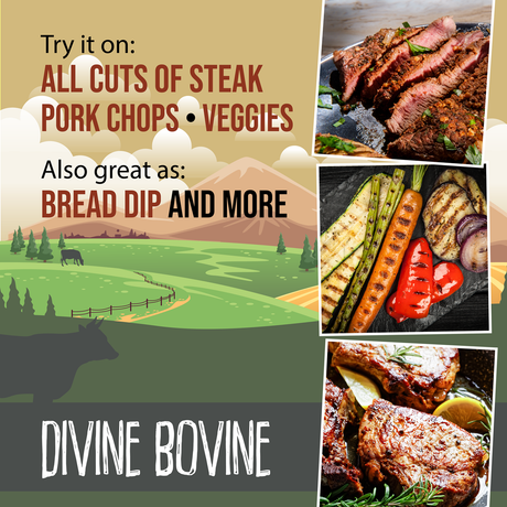 Divine Bovine organic seasoning for all cuts of steak, pork chops, veggies, bread dip with olive oil