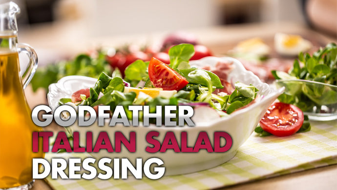 The Godfather Italian Salad Dressing