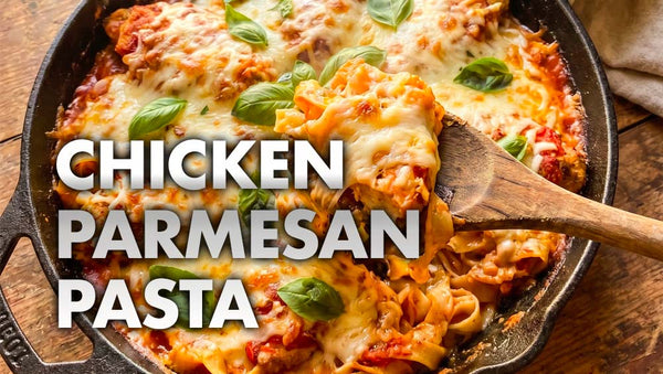 One-pan chicken parmesan pasta in cast-iron skillet