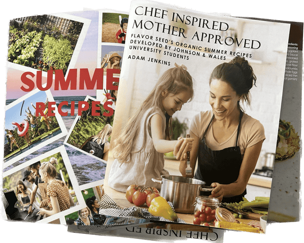 Flavor Seed Summer Cookbook